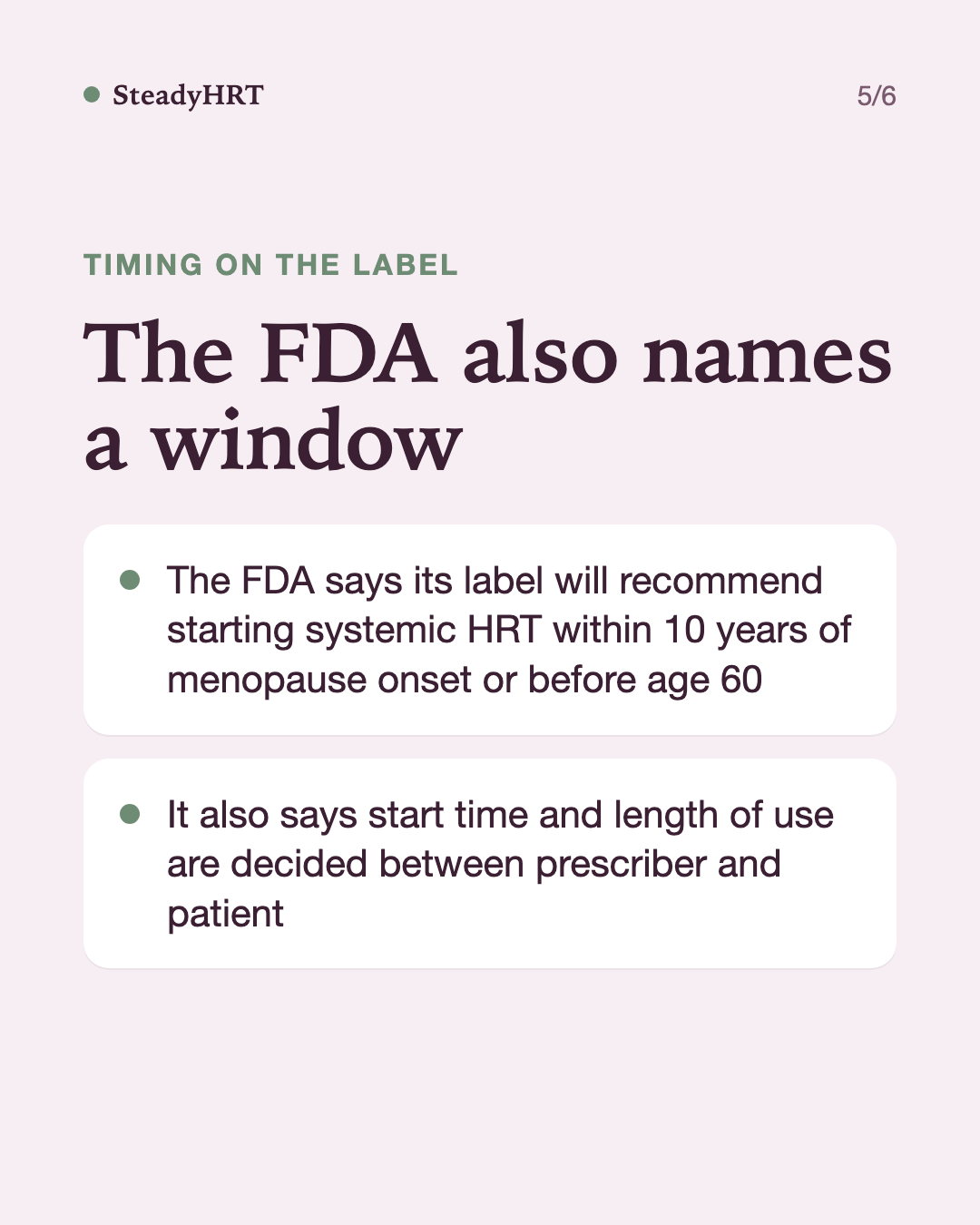 The FDA also names a window
