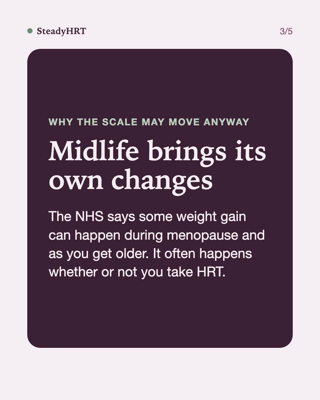 Midlife brings its own changes
