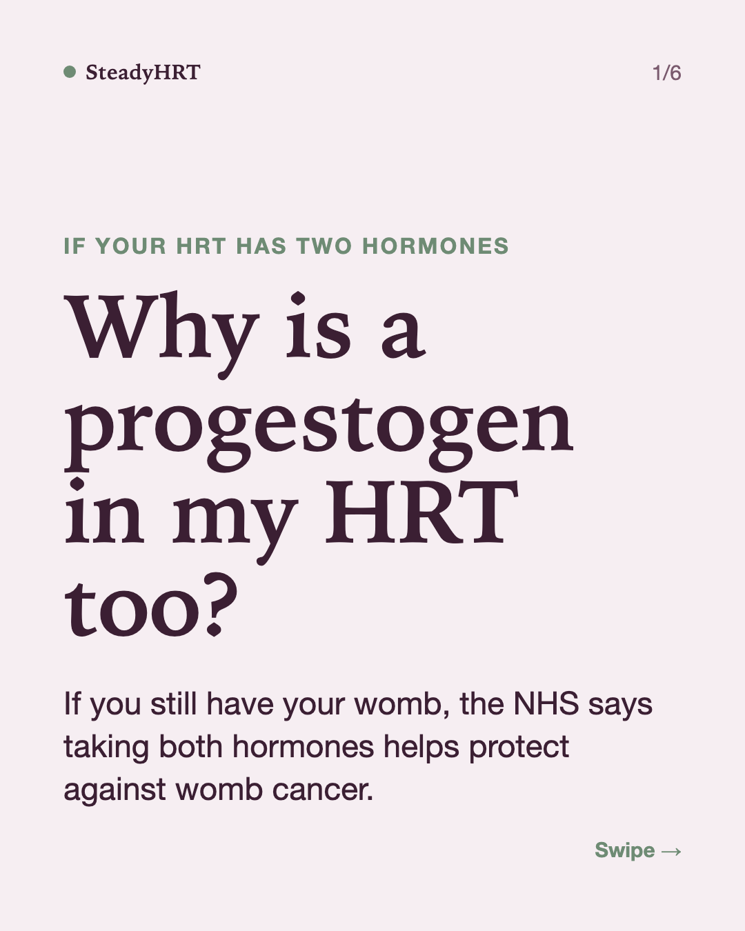Why is a progestogen in my HRT too?
