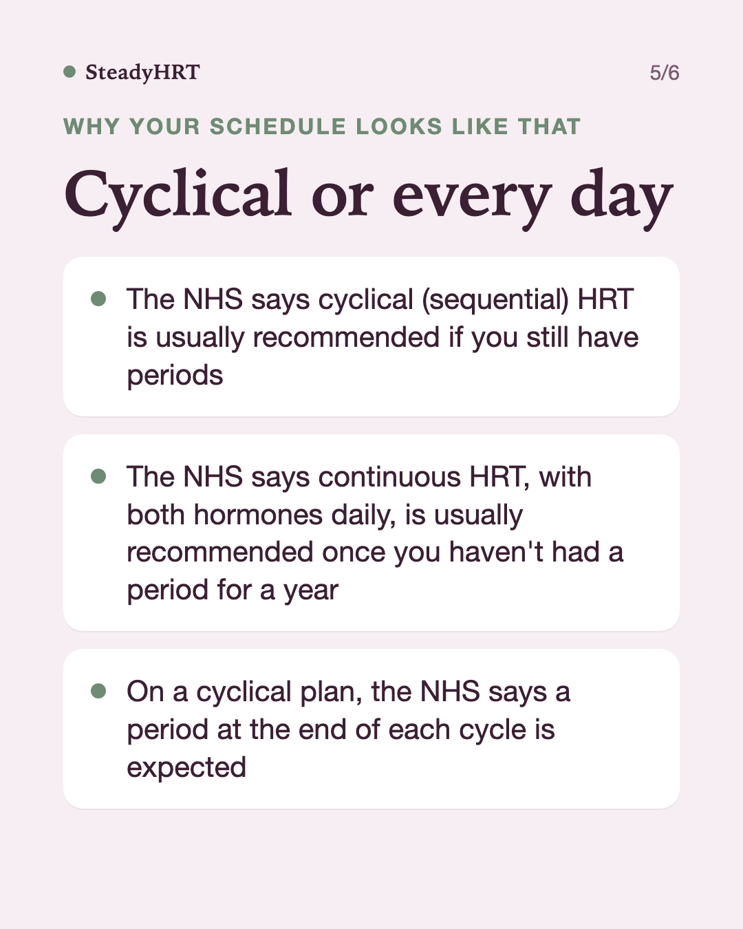 Cyclical or every day