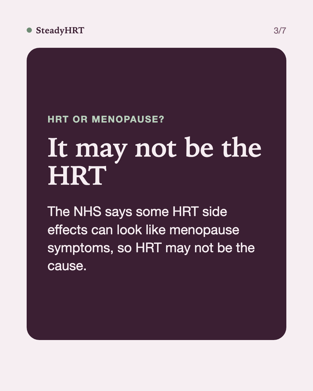 It may not be the HRT