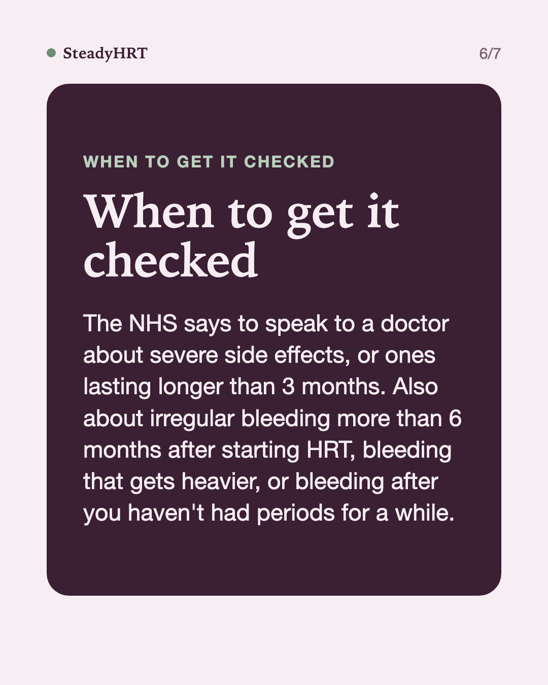 When to get it checked