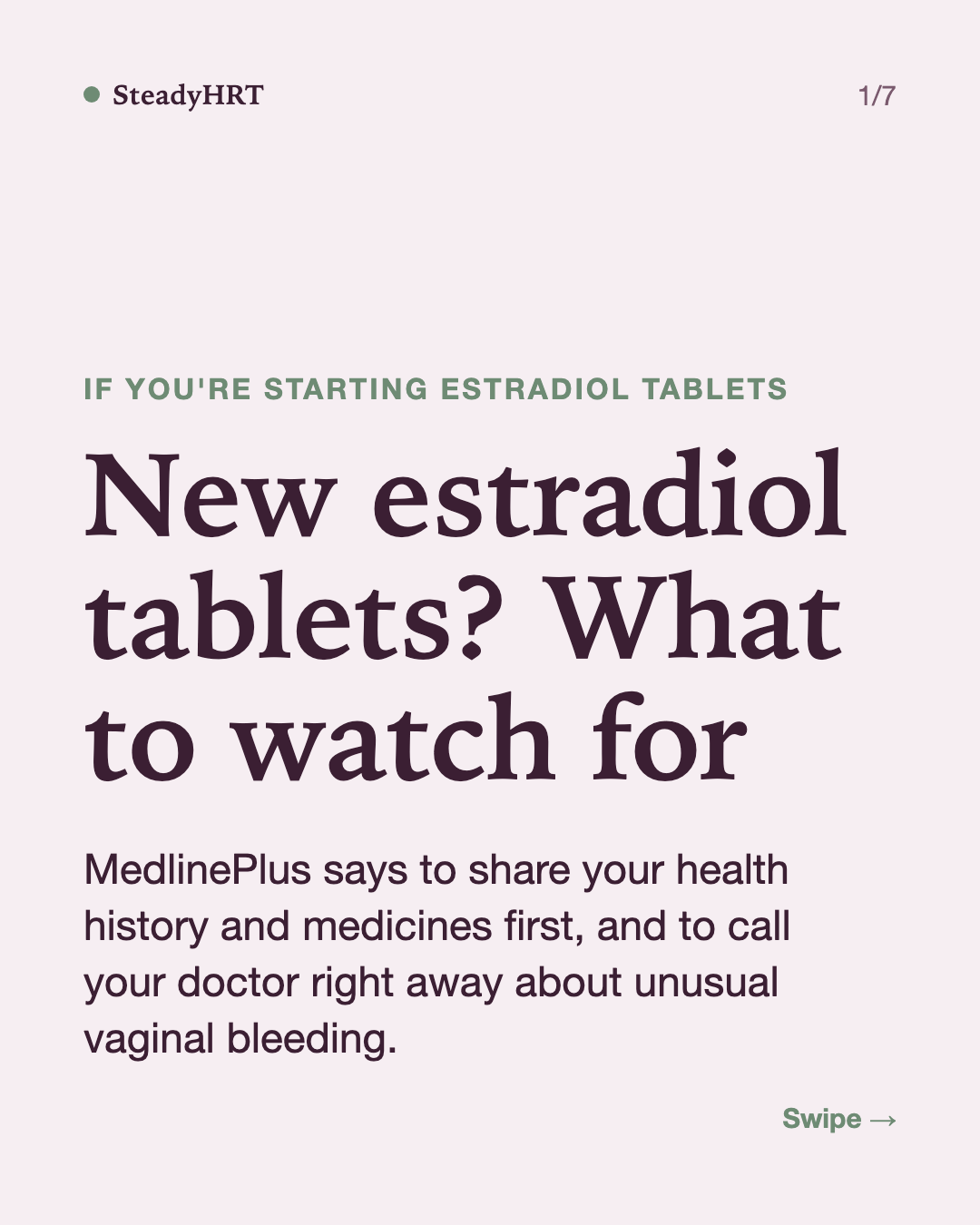 New estradiol tablets? What to watch for