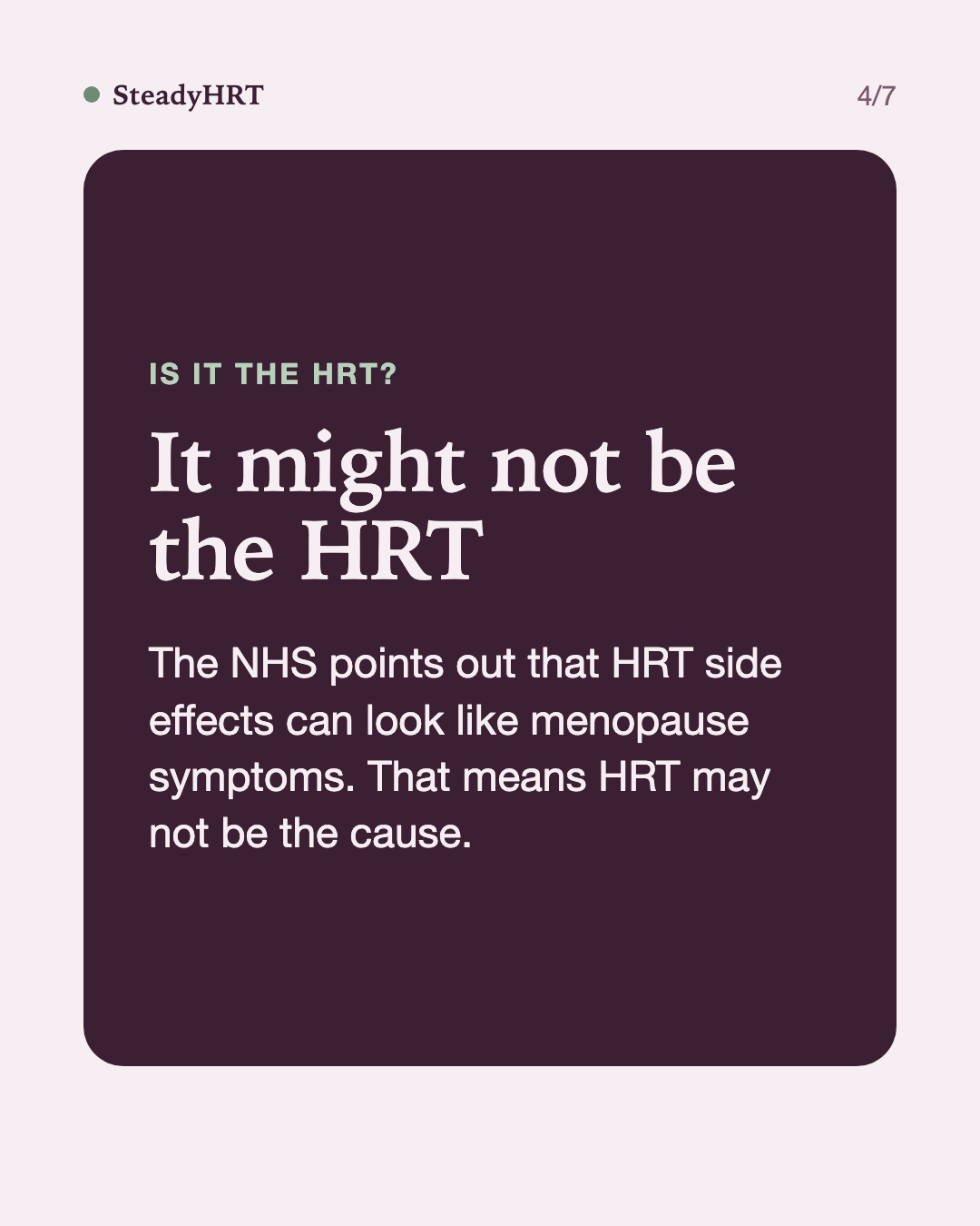 It might not be the HRT