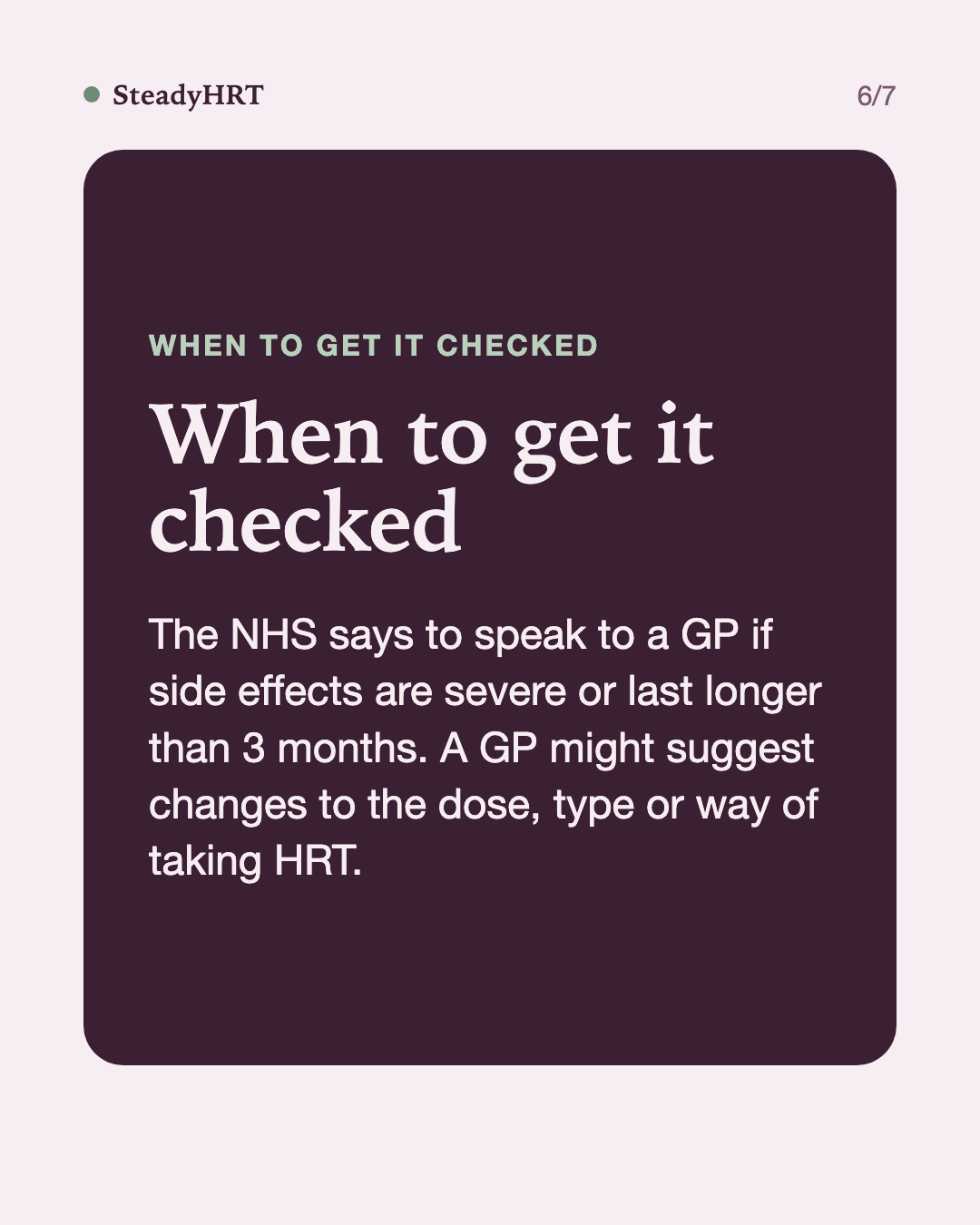 When to get it checked