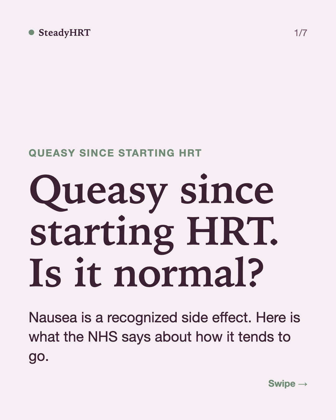 Queasy since starting HRT. Is it normal?