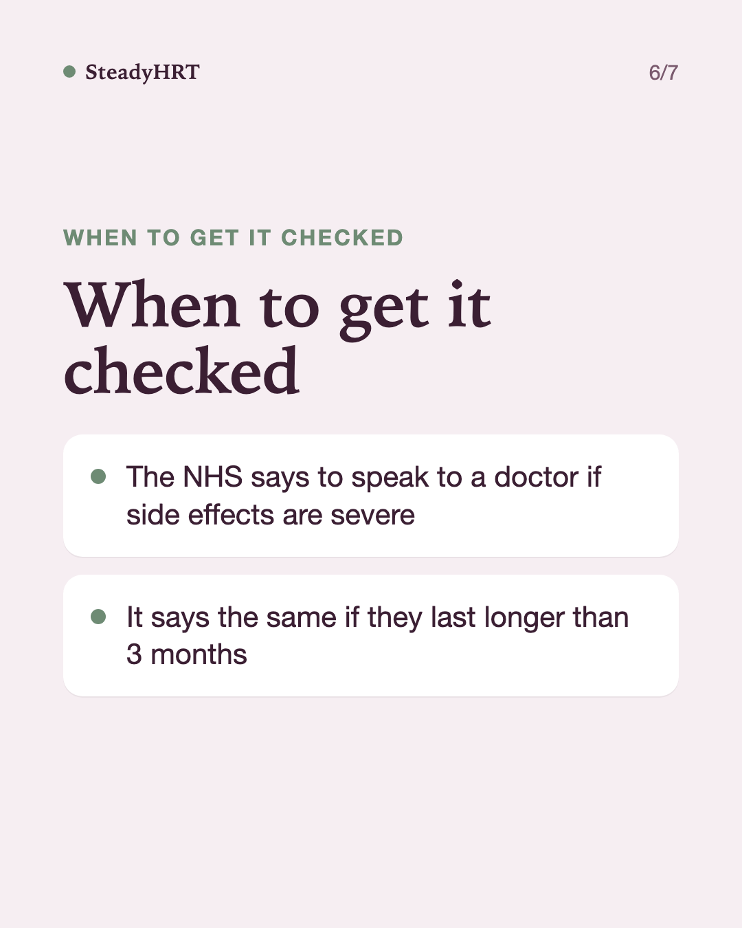 When to get it checked