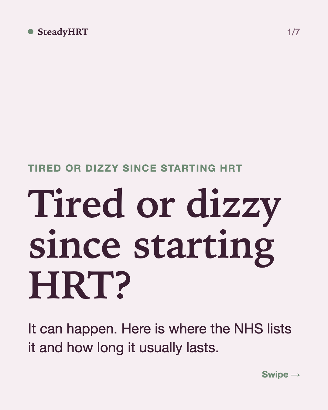 Tired or dizzy since starting HRT?
