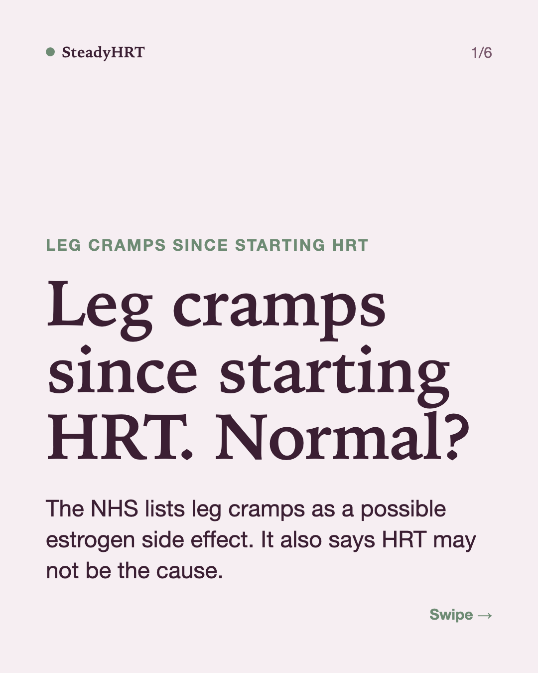 Leg cramps since starting HRT. Normal?