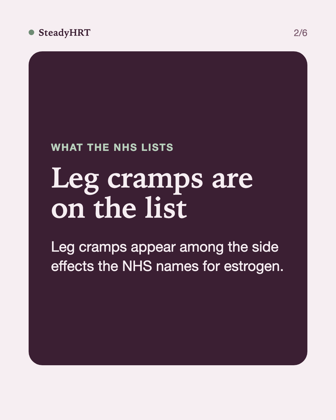 Leg cramps are on the list