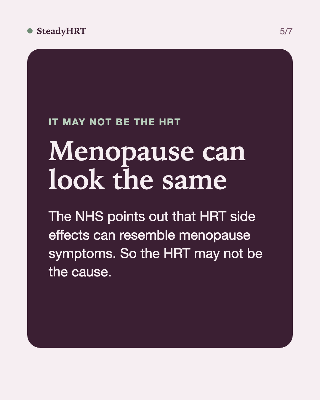 Menopause can look the same