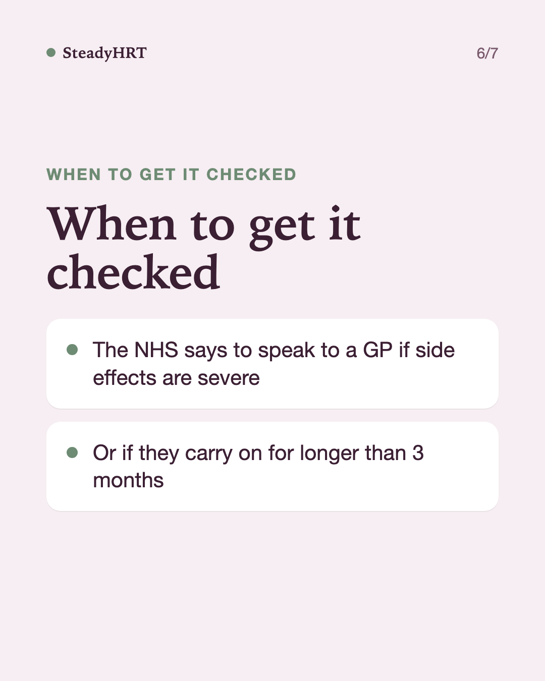 When to get it checked