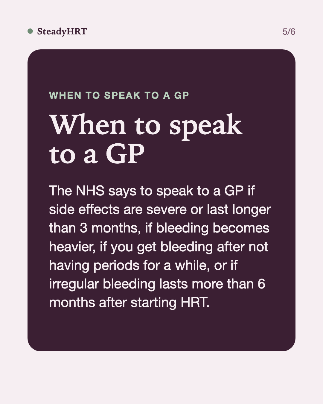 When to speak to a GP