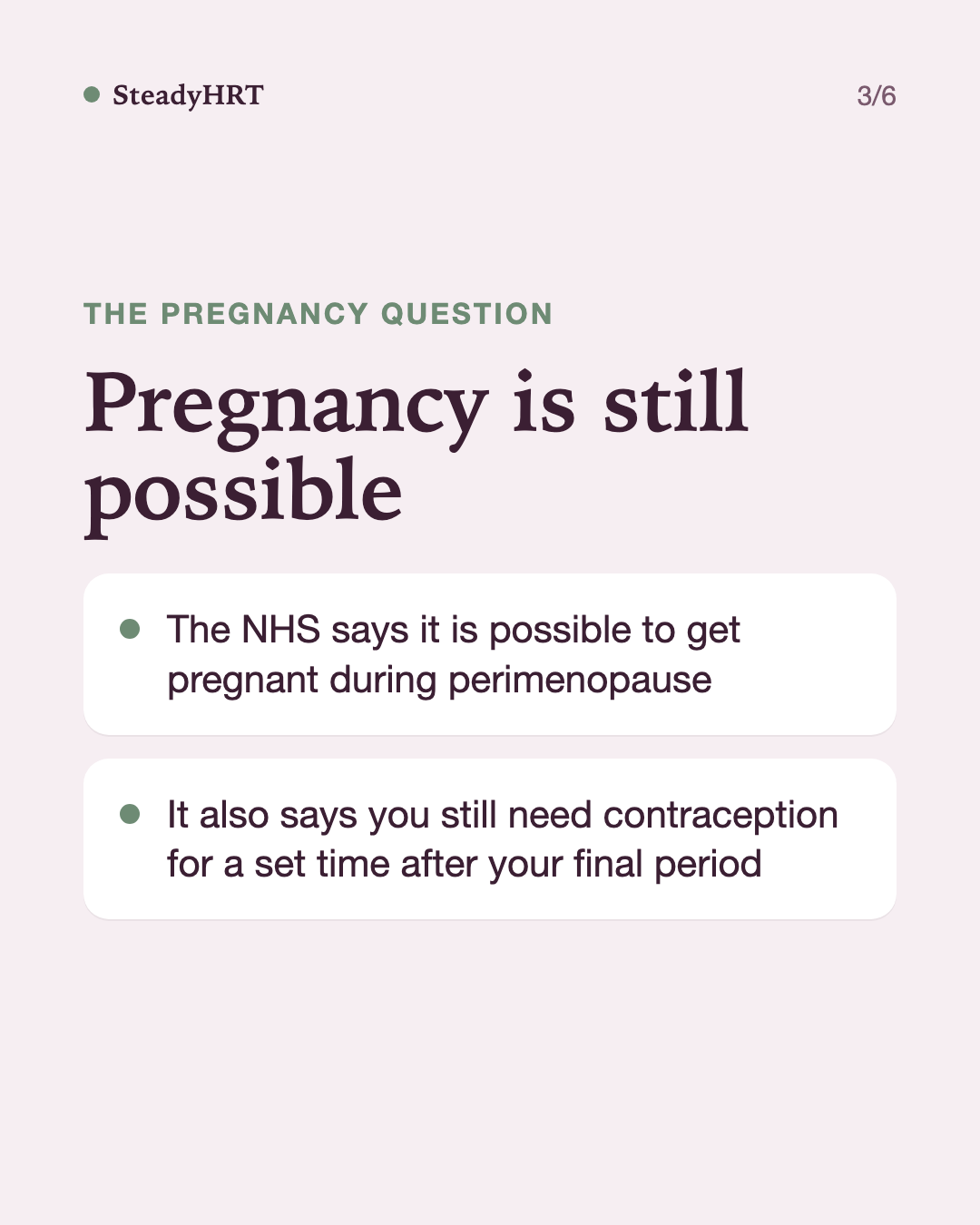 Pregnancy is still possible