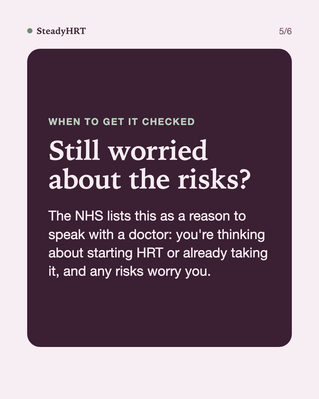Still worried about the risks?